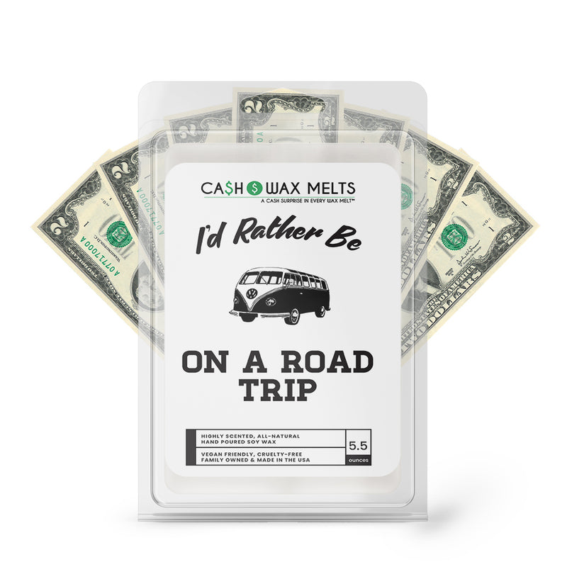 I'd rather be On a Road Trip Cash Wax Melts