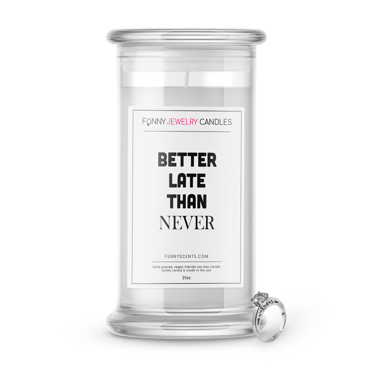 Better Late Then Never Jewelry Funny Candles