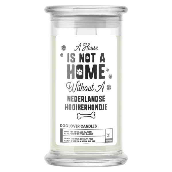 A house is not a home without a Nederlandse Kooikerhondje Dog Candle