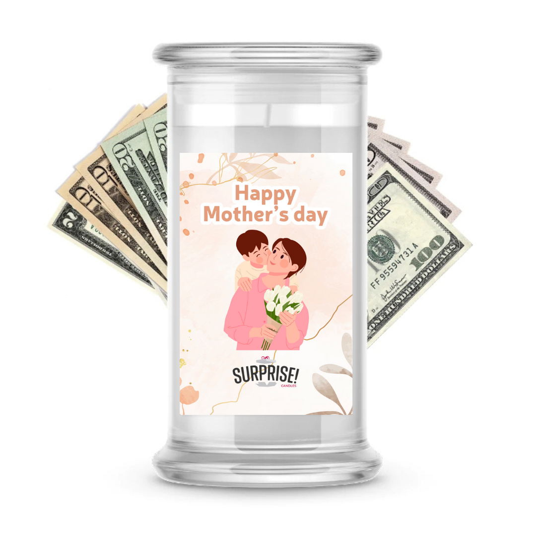 Happy Mother's Day  | MOTHERS DAY CASH MONEY CANDLES