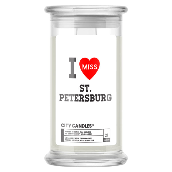 I miss ST. Petersburg City  Candles