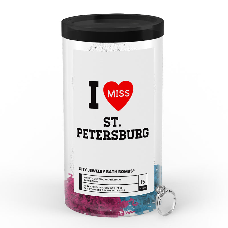 I miss ST. Petersburg City Jewelry Bath Bombs
