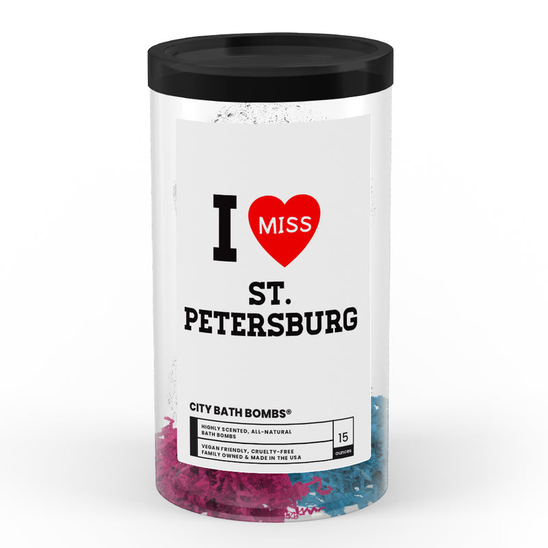 I miss ST. Petersburg City Bath Bombs