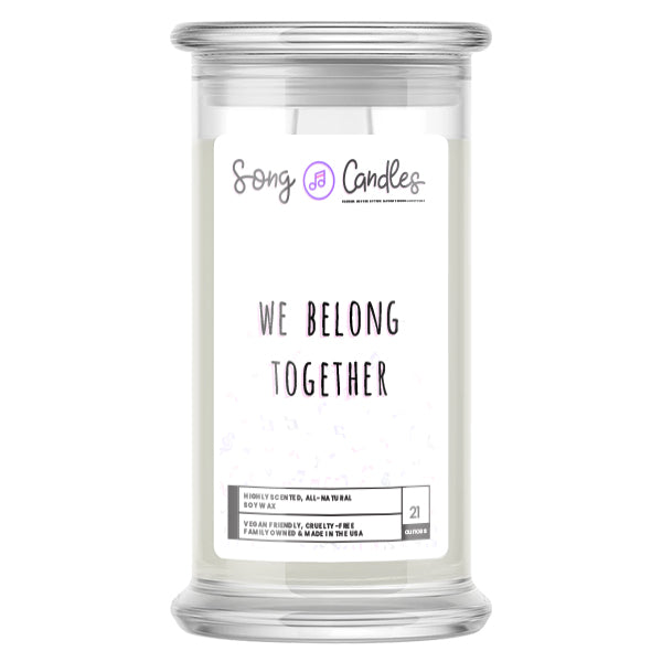 We Belong Together | Song Candles