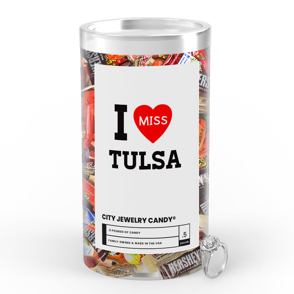 I miss Tulsa City Jewelry Candy