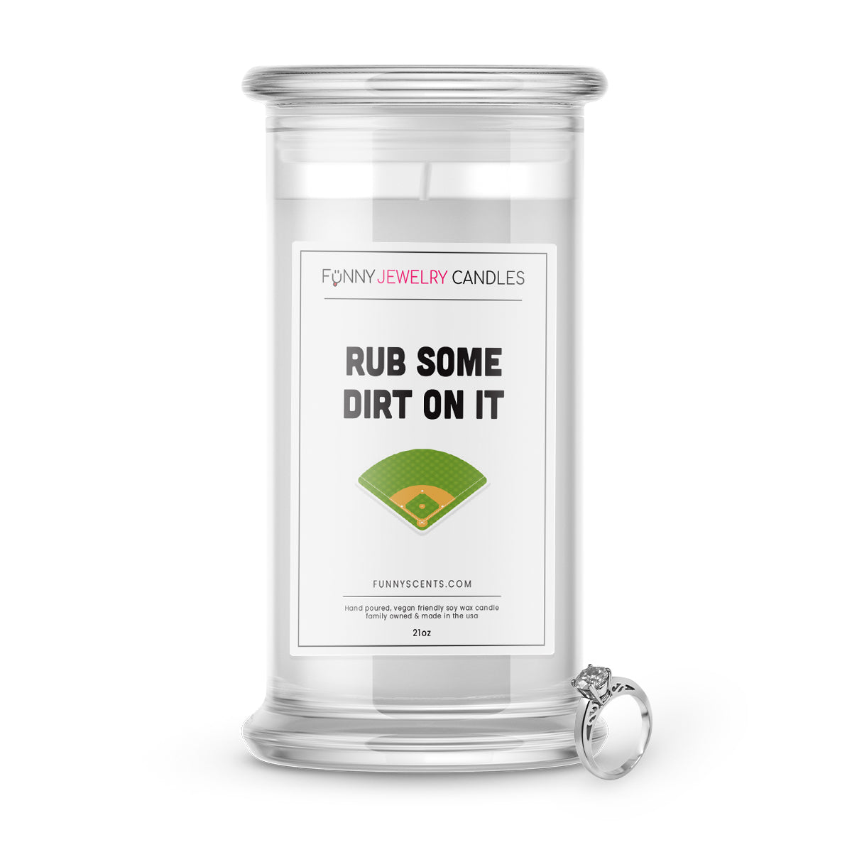 Rub Some Dirt on it  Jewelry Funny Candles