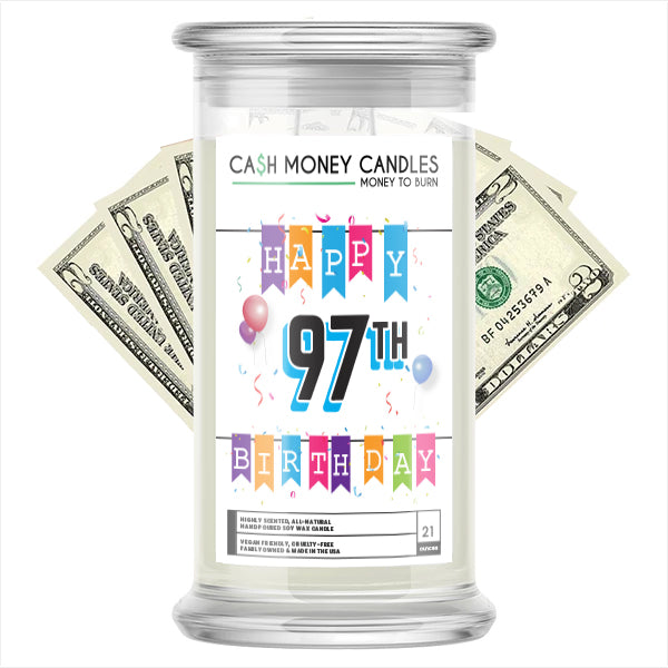 Happy 97th Birthday Cash Candle