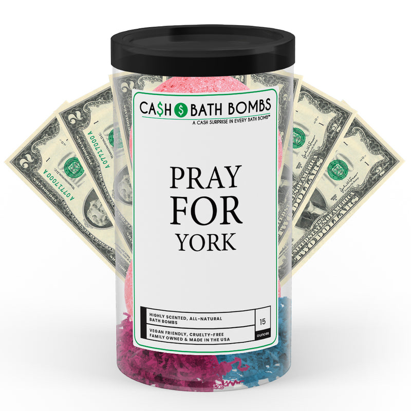 Pray For York Cash Bath Bomb Tube