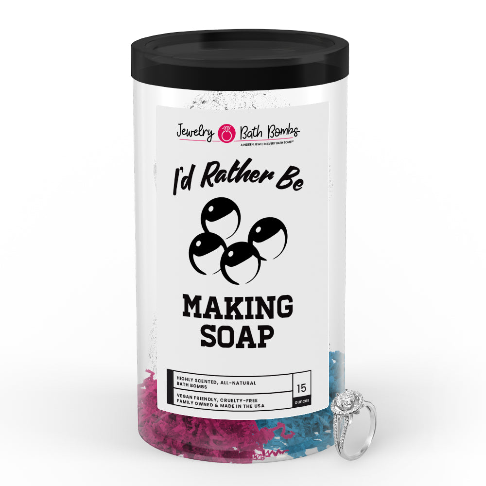 I'd rather be Making Shop Jewelry Bath Bombs