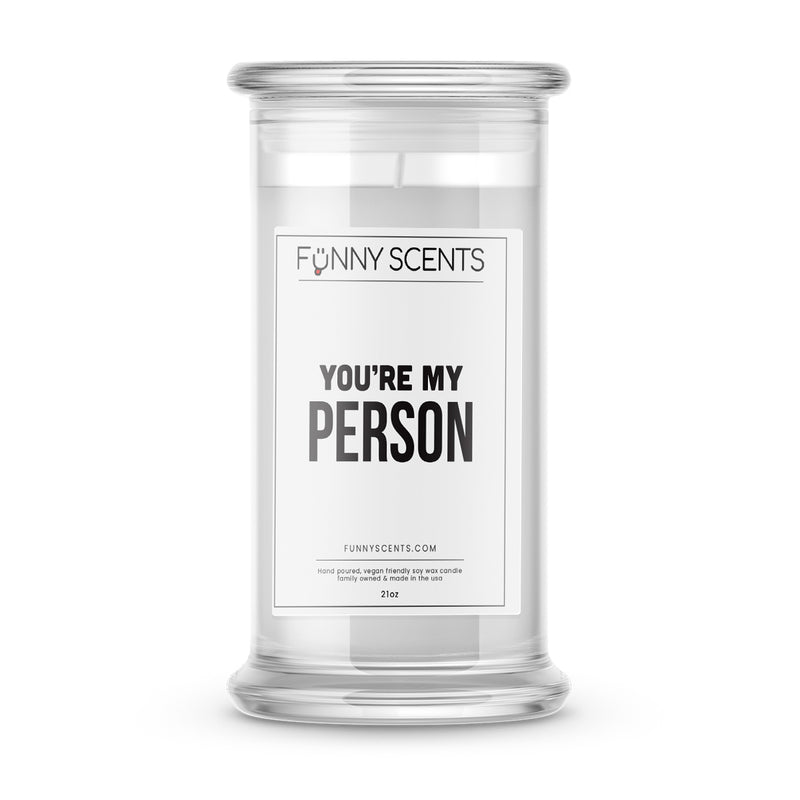You're My Person Funny Candles