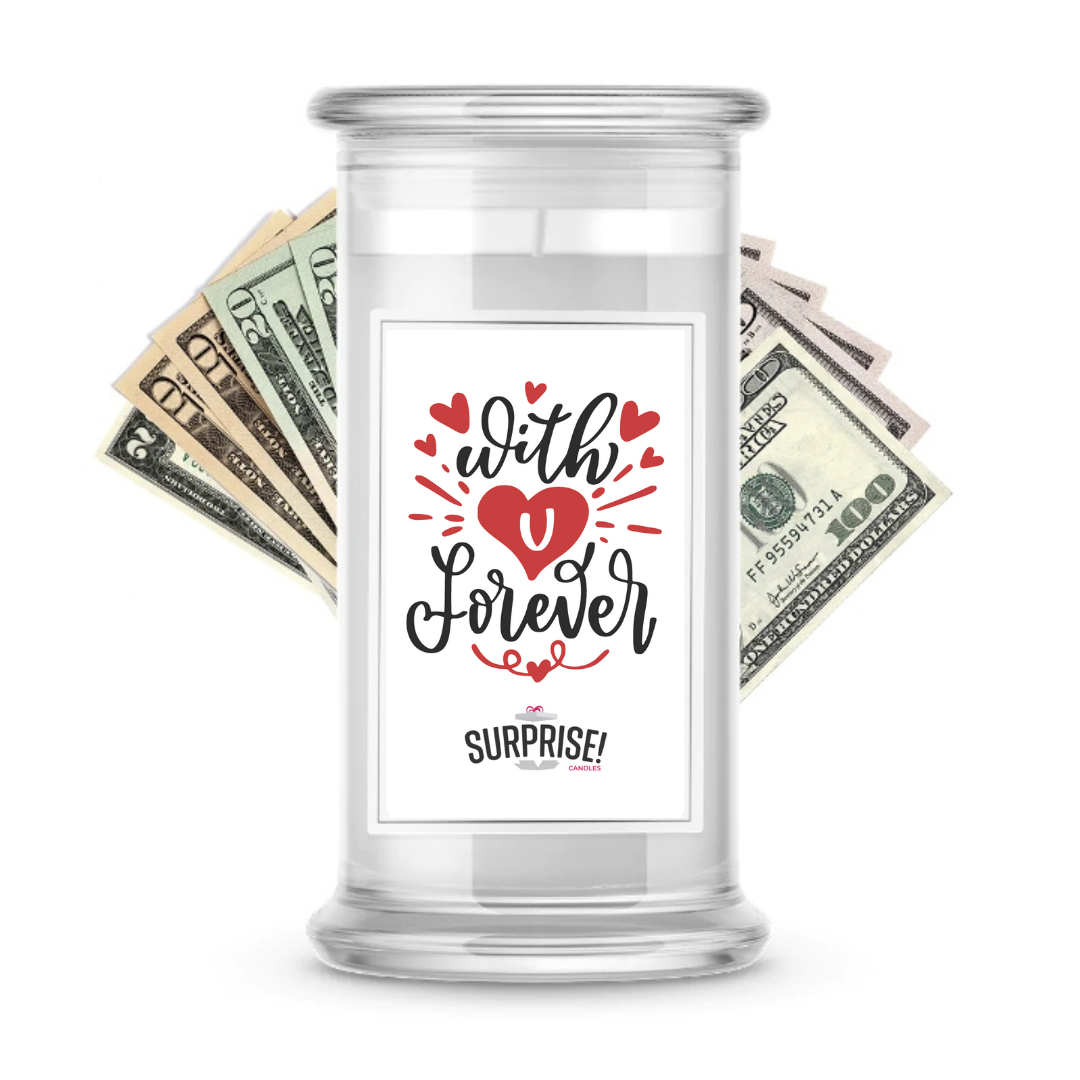 With You Forever | Valentine's Day Surprise Cash Candles