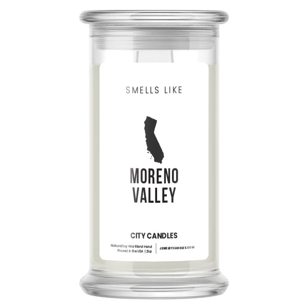 Smells Like Moreno Valley City Candles