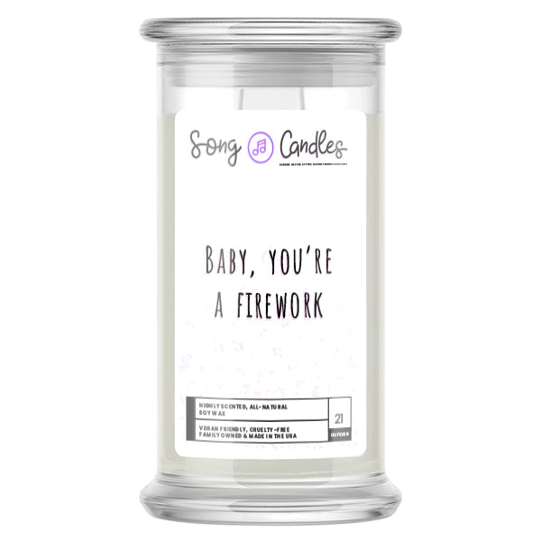 Baby, You're a Firework | Song Candles