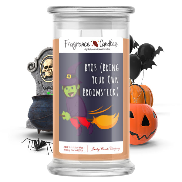 BYOB (Bring your own broomstick) Fragrance Candle