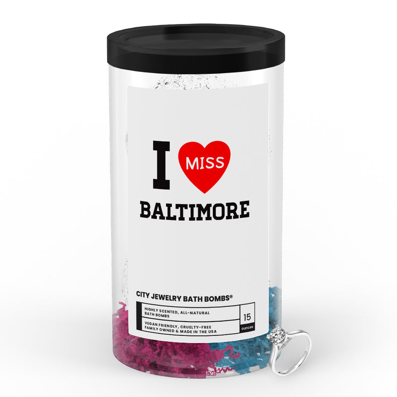 I miss Baltimore City Jewelry Bath Bombs