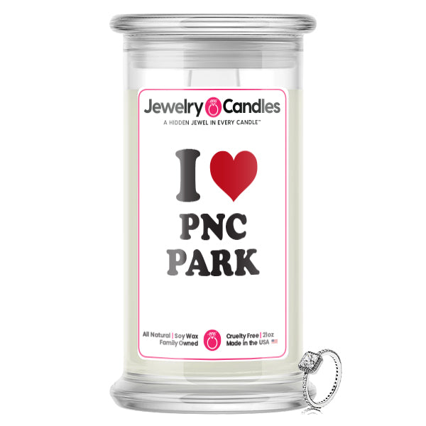 I Love PNC PARK  Landmark Jewelry Candles