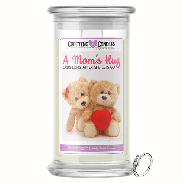 A Mom's Hug Lasts Long After She Lets Go Jewelry Greeting Candle