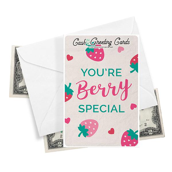 You're Berry Special | Cash Greeting Cards®-Cash Greeting Cards-The Official Website of Jewelry Candles - Find Jewelry In Candles!