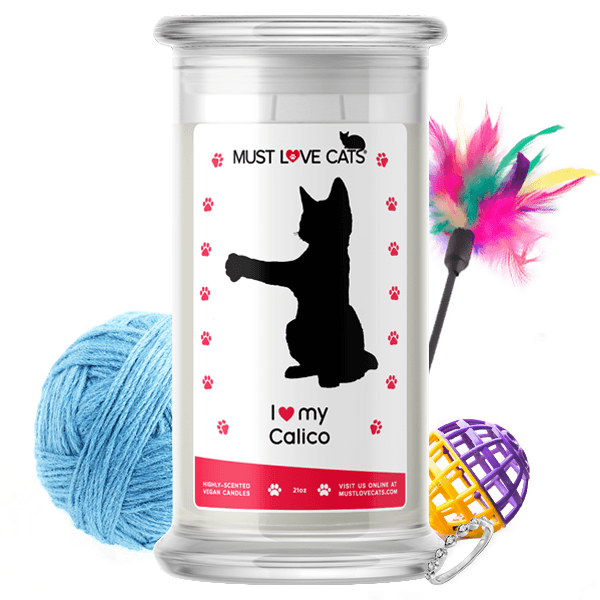 I Love My Calico | Must Love Cats® Candle-Must Love Cats® Candle-The Official Website of Jewelry Candles - Find Jewelry In Candles!