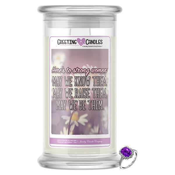 Here's To Strong Women Mother's Day Jewelry Greeting Candle
