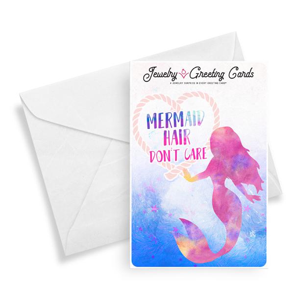 Mermaid Hair, Don'T Care | Jewelry Greeting Cards®-Jewelry Greeting Cards-The Official Website of Jewelry Candles - Find Jewelry In Candles!