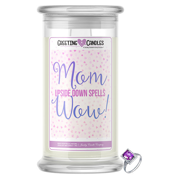 Mom Upside Down Spells Wow! Jewelry Greeting Candle