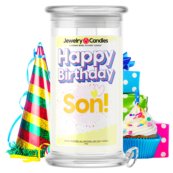 Happy Birthday Son! Happy Birthday Jewelry Candle