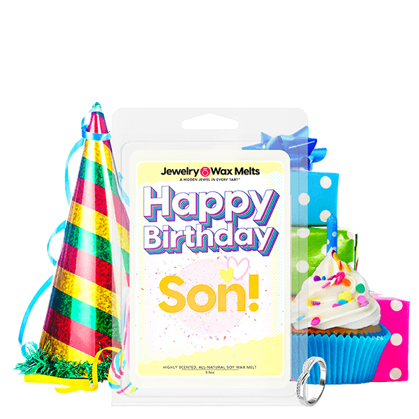Happy Birthday Son! Happy Birthday Jewelry Wax Melt