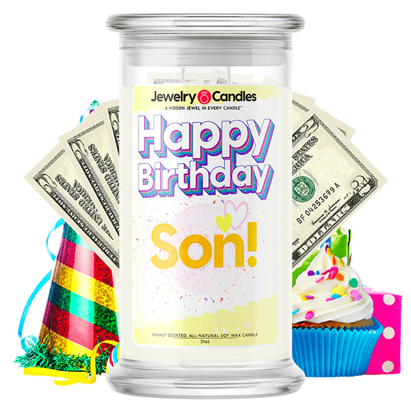 Happy Birthday Son! Happy Birthday Cash Money Candle