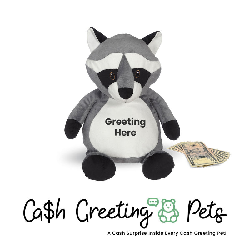 Racoon Cash Greeting Pet