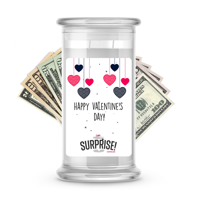 Happy Valentine's Day | Valentine's Day Surprise Cash Candles