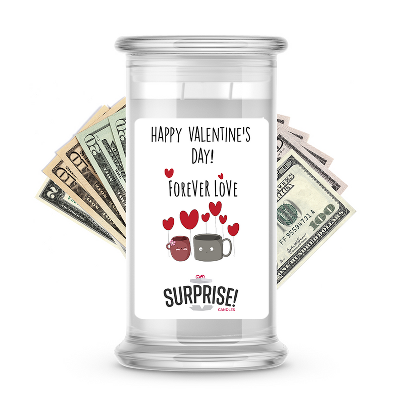 Happy Valentine's Day Forever Love | Valentine's Day Surprise Cash Candles