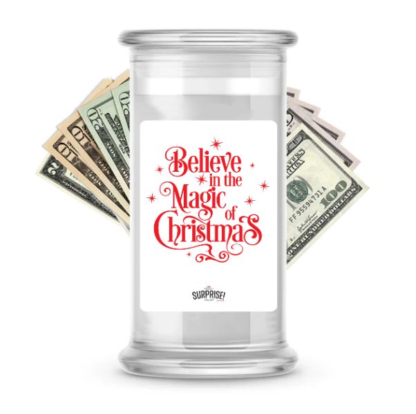 believe in the magic of Christmas cash money candle