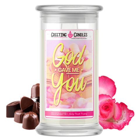 God Gave Me You Jewelry Candle