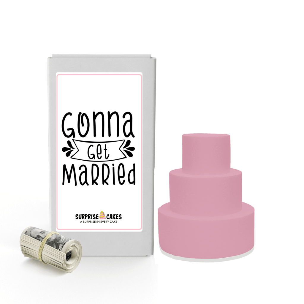Gonna get Married | Wedding Surprise Cash Cakes