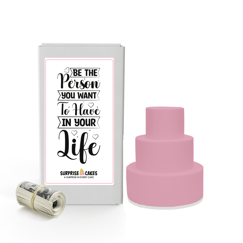 Be the Person you want to have in your love life | Wedding Surprise Cash Cakes